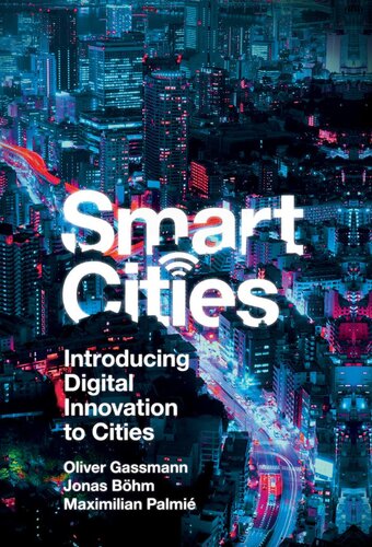 Smart cities : introducing digital innovation to cities