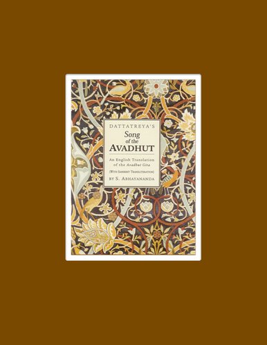 Dattatreya's Song of the Avadhut (Classics of Mystical Literature Series,)