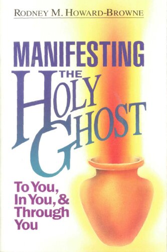 Manifesting The Holy Ghost