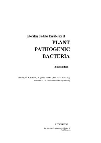 Laboratory Guide for Identification of Plant Pathogenic Bacteria