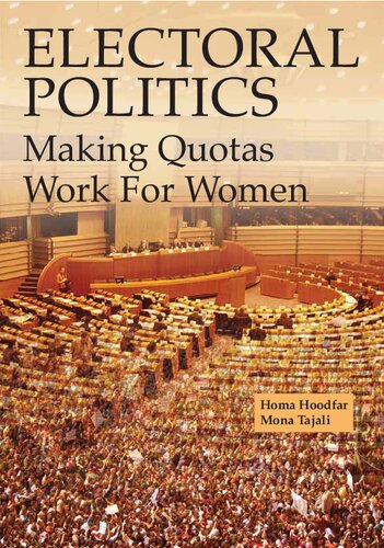 Electoral Politics: Making Quotas Work for Women