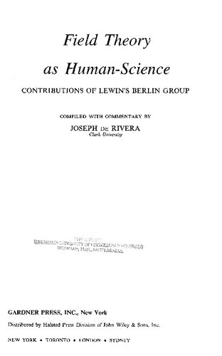 Field Theory as Human Science: Contributions of Lewin's Berlin Group