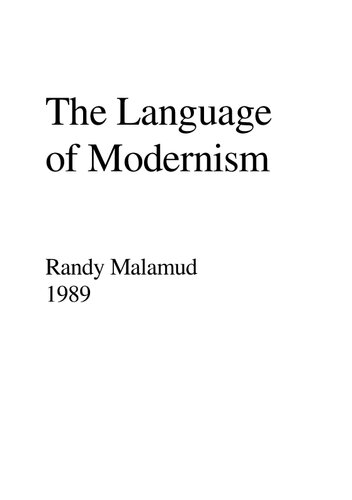 The language of modernism (Studies in modern literature)