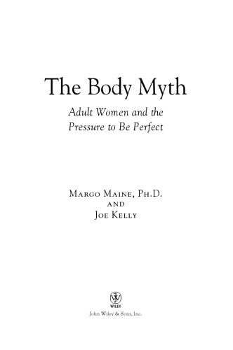 The Body Myth: Adult Women and the Pressure to be Perfect