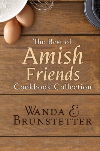 The Best of Amish Friends Cookbook Collection