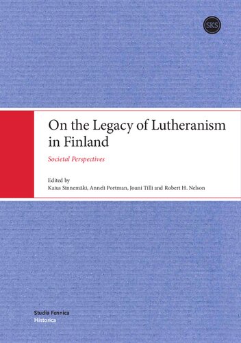 On the Legacy of Lutheranism in Finland