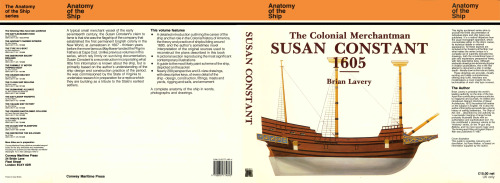 The Colonial Merchantman Susan Constant, 1605 ()