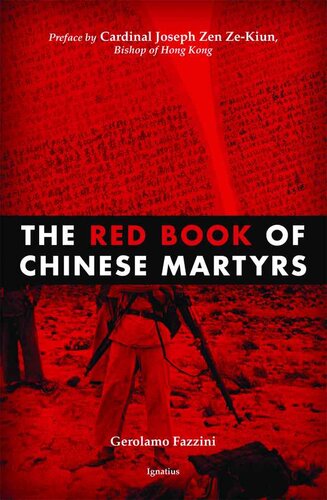 The Red Book of Chinese Martyrs: Testimonies and Autobiographical Accounts