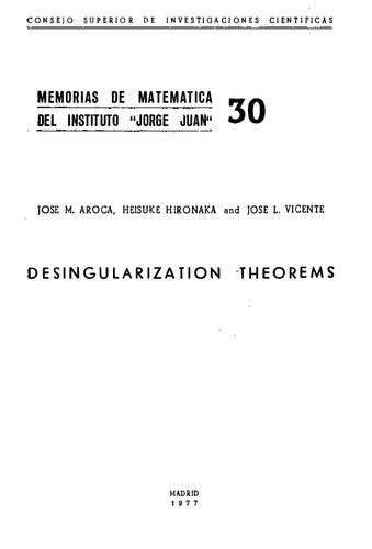 Desingularization theorems