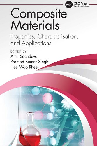 Composite Materials: Properties, Characterisation, and Applications