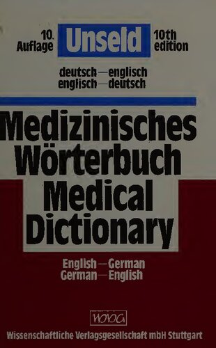 Medizinisches Wörterbuch der deutschen und englischen Sprache
