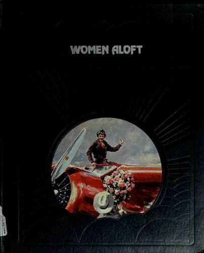 Women Aloft (Epic of Flight S.)