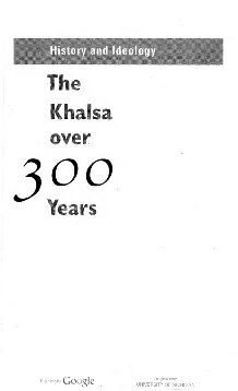 History and Ideology: The Khalsa Over 300 Years