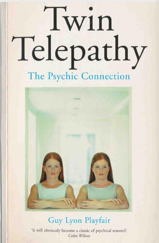 Twin Telepathy: The Psychic Connection