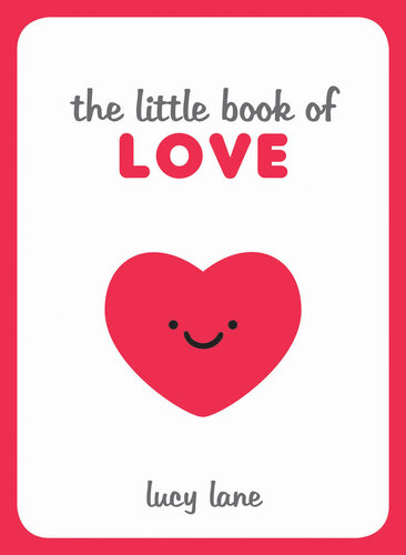 The little book of love