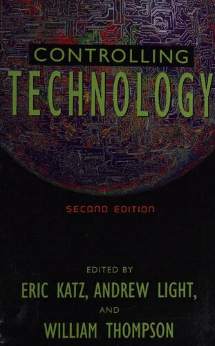 Controlling Technology: Contemporary Issues