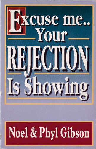 Excuse Me Your Rejection Is Showing
