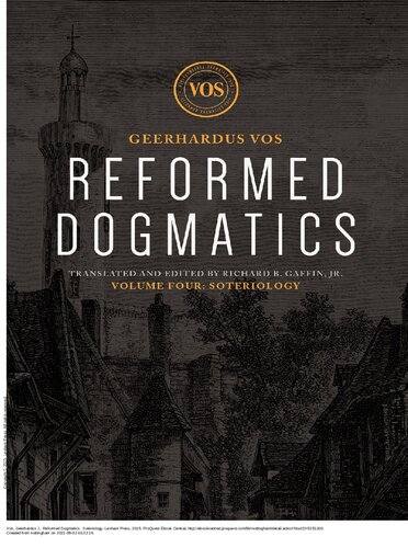 Reformed Dogmatics: Soteriology