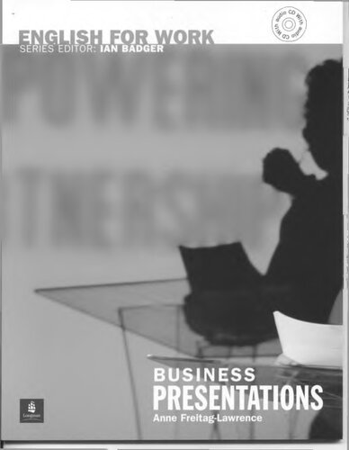 English for Work: Business Presentations (General Professional English)