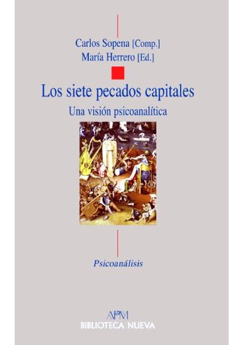 Los Siete Pecados Capitales: Una Visiaon Psicoanalaitica