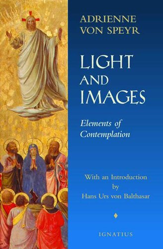 Light And Images: Elements Of Contemplation