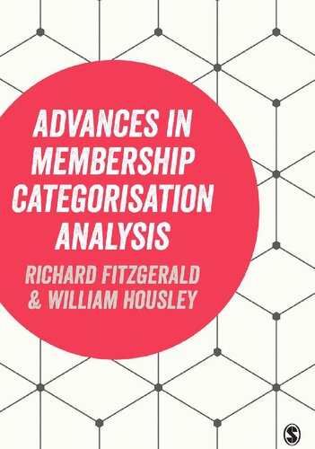 Advances in Membership Categorisation Analysis