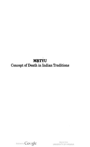 Mrtyu - Concept of Death in Indian Traditions