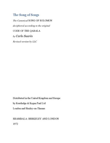 The Song of Songs: The Canonical Song of Solomon Deciphered According to the Original Code of the Qabala