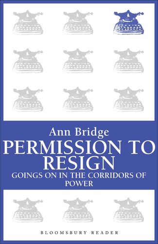 Permission to Resign: Goings-On in the Corridors of Power