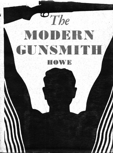 The Modern Gunsmith
