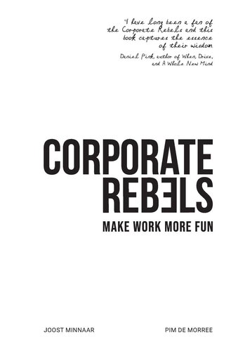 Corporate Rebels: Make Work More Fun