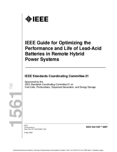 IEEE Guide for Optimizing the Performance and Life of Lead-Acid Batteries in Remote Hybrid Power Systems.