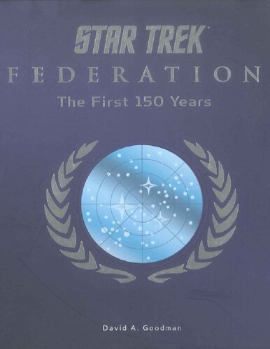 Star Trek Federation: The First 150 Years