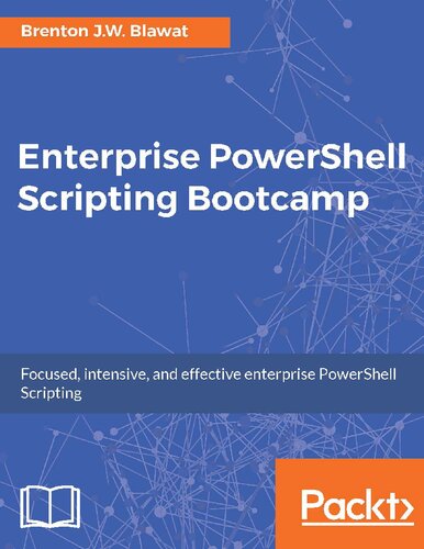 Enterprise PowerShell Scripting Bootcamp