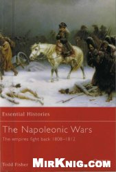 The Napoleonic Wars (2): Empires Fight Back 1808-1812