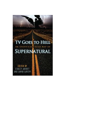 TV Goes to Hell: An Unofficial Road Map of Supernatural