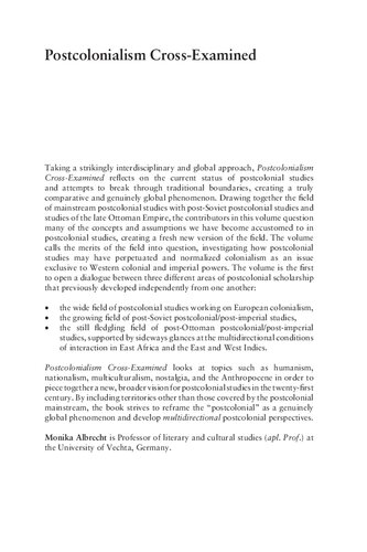 Postcolonialism Cross-Examined: Multidirectional Perspectives on Imperial and Colonial Pasts and the Neocolonial Present (Routledge Philosophers in Focus Series)