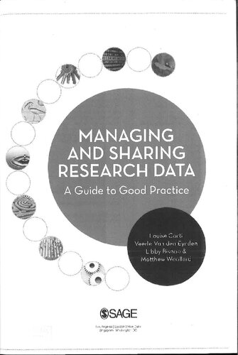 Managing and Sharing Research Data: A Guide to Good Practice