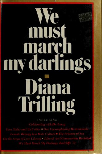 We Must March My Darlings: A Critical Decade (A Harvest/Hbj Book)
