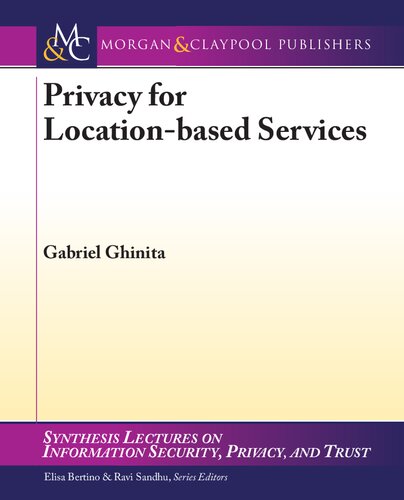 Privacy for Location-based Services