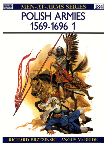 The Polish Armies (1) 1569-1696