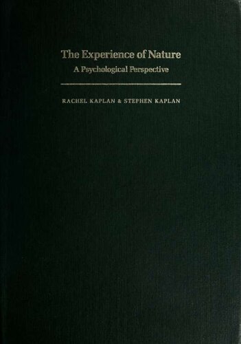The Experience of Nature: A Psychological Perspective