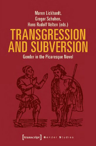 Transgression and subversion : gender in the picaresque novel