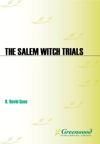The Salem Witch Trials: A Reference Guide