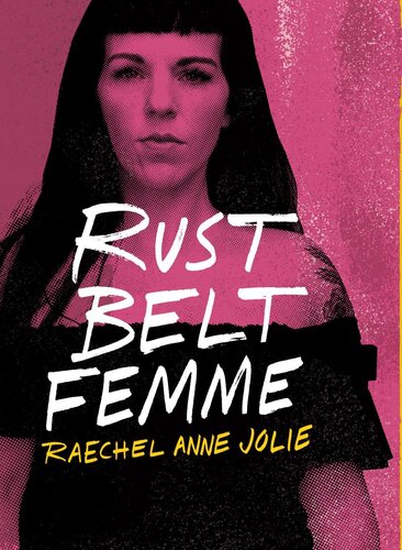 Rust Belt Femme