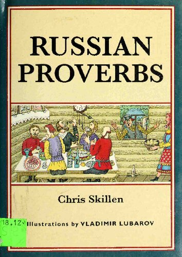 Russian Proverbs (Sayings, quotations, proverbs)