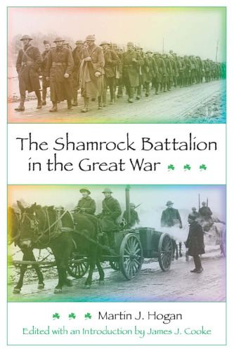 The Shamrock Battalion in the Great War