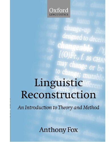 Linguistic Reconstruction: An Introduction to Theory and Method (Oxford Textbooks in Linguistics)