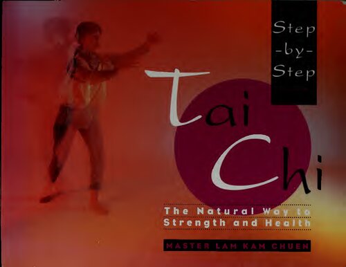Step-By-Step Tai Chi
