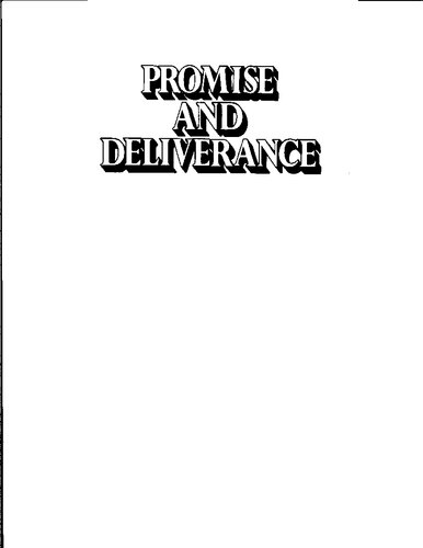 Promise and Deliverance: From Creation to the Conquest of Canaan v. 1